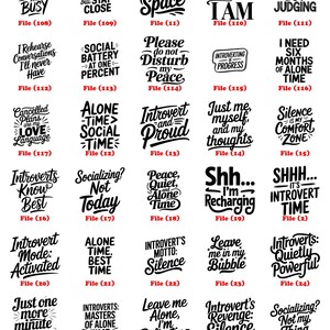 May include: A collection of black and white text designs with phrases about introversion, including "Introvert: Quiet, Peaceful," "Just Me, Myself, and I," and "Introverts need Space."