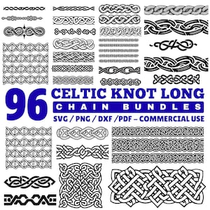 May include: A collection of 96 Celtic knot designs in black and white. The image includes various chain bundles in SVG, PNG, DXF, and PDF formats for commercial use. The text "CELTIC KNOT LONG CHAIN BUNDLES" is displayed in blue.