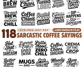 Pliki do grawerowania laserowego dla pakietu Sarcastic Coffee Sayings Svg Png Pdf i DXF do natychmiastowego pobrania
