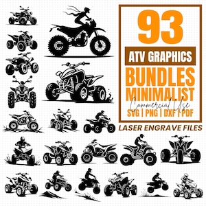 Op de afbeelding: Een verzameling van 93 ATV-afbeeldingen in zwart en wit. De afbeelding bevat verschillende ATV-ontwerpen, sommige met rijders, en de tekst "93 ATV GRAPHICS BUNDLES MINIMALIST COMMERCIAL USE SVG | PNG | DXF | PDF LASER ENGRAVE FILES."