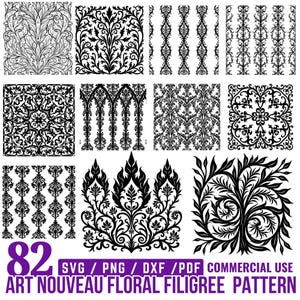 May include: A collection of 82 Art Nouveau floral filigree patterns in black and white. The designs include various ornate floral and leaf motifs, suitable for digital art projects. The image includes the text: SVG / PNG / DXF / PDF COMMERCIAL USE ART NOUVEAU FLORAL FILIGREE PATTERN.