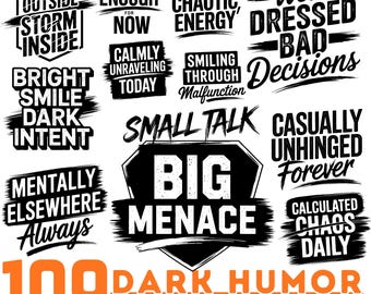 Pakiet z powiedzonkami o czarnym humorze w formacie SVG, PNG, PDF i DXF do natychmiastowego pobrania: zabawne koszulki i rękodzieło o sarkastycznym charakterze