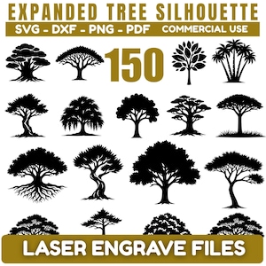 Puede incluir: Imagen con 150 siluetas de árboles negros en varios estilos. El texto superior dice "EXPANDED TREE SILHOUETTE" y "SVG - DXF - PNG - PDF COMMERCIAL USE". En la parte inferior, el texto es "LASER ENGRAVE FILES".