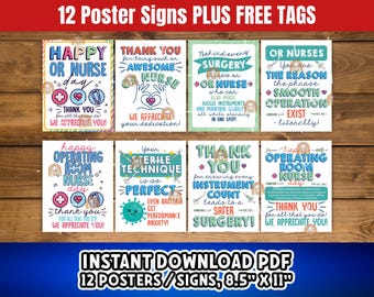 May include: Twelve printable posters with colorful designs and text, featuring phrases like "Happy OR Nurse Day" and "Thank You for ensuring every instrument count leads to a safer surgery!" The posters are 8.5 inches by 11 inches.