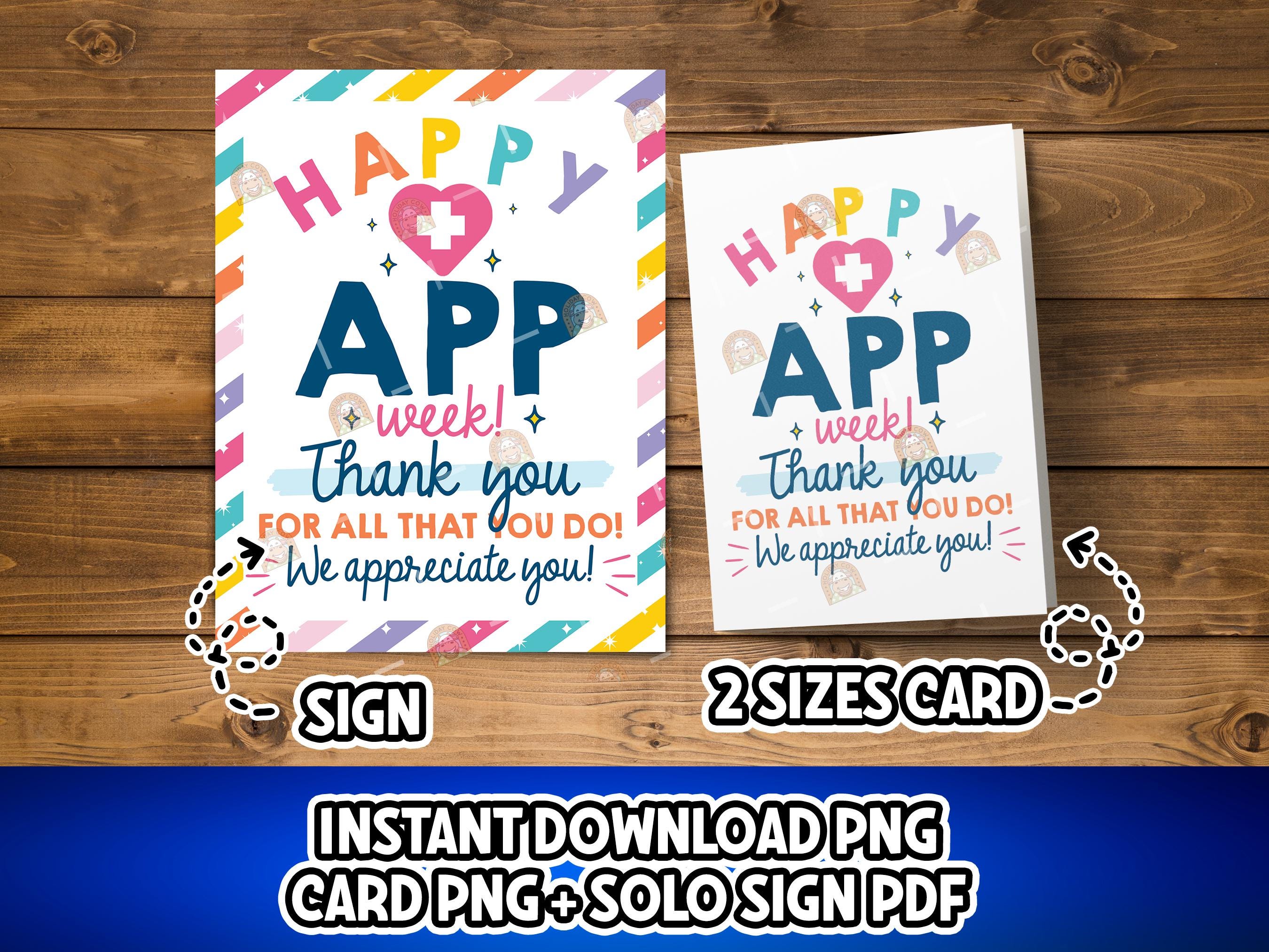 App Apreciation Sign APP Week Sign, Printable APP Week Card, Advanced Practice Provider Week ...