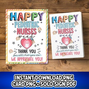 Pediatric Nurses Week Card Printable, Thank you Pediatric Nurse Gift, Pediatric Nurses Week Sign, Pediatric Nurse Appreciation, Pedi Nurse