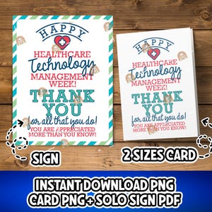 May include: Two cards with the text "HAPPY HEALTHCARE TECHNOLOGY MANAGEMENT WEEK! THANK YOU for all that you do! YOU ARE APPRECIATED MORE THAN YOU KNOW!" The cards are white with teal and blue text and a red heart.