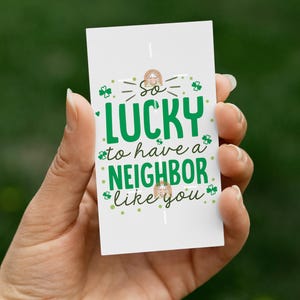 Afdrukbaar St. Patrick's Day-cadeaukaartje voor buren, bedankt hoofdbuurman-cadeaukaartje voor buren, zo blij met een buur zoals jij