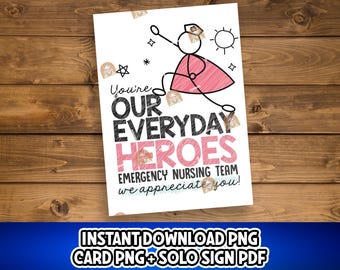 ER Nurse Week Gift, ER Nurse Team Sign Printable, Emergency Nurses Week Card, Thank you Er Nurses Day Appreciation Poster, ED Nurse Team