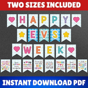 May include: A printable banner set featuring the text HAPPY EVS WEEK on light blue checkered pennants with pink hearts and yellow stars. Below are seven rectangular signs with messages of appreciation, all set against a dark background.