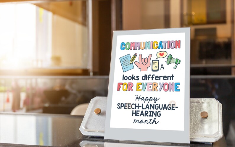 National Speech Language Hearing Month Signs Printable, Speech Language ...