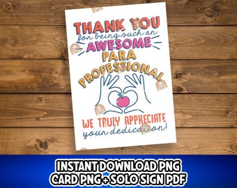 Paraprofessional Gift, Thank you Paraprofessional Card, Para Appreciation Sign, Education Week Support Staff, Special Education Day gift