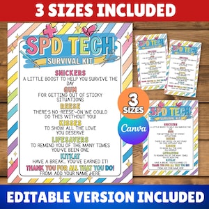 May include: A printable SPD Tech survival kit sign featuring a colorful striped border, medical icons, and text listing candy-themed appreciation messages. The design includes a blue header with the text SPD TECH SURVIVAL KIT and an editable section at the bottom for a name. Three different size variations are displayed.