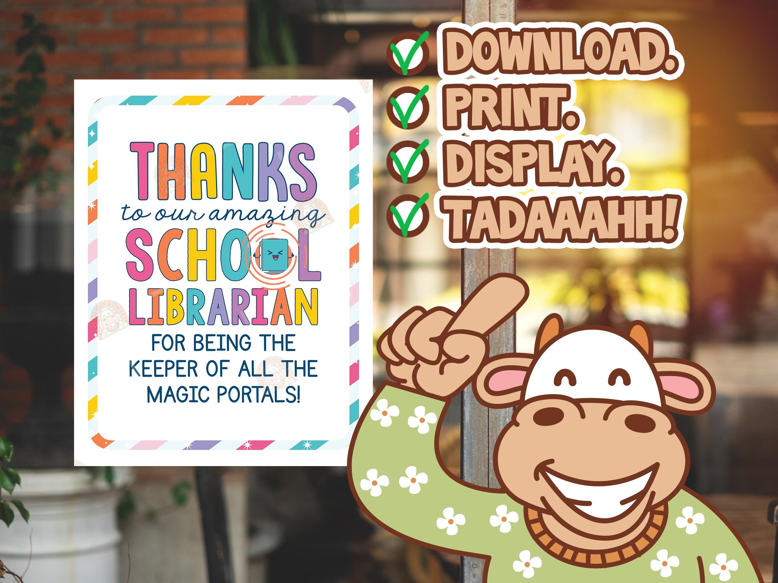 School Librarian Day Signs Printable, Thank You Librarian Appreciation ...