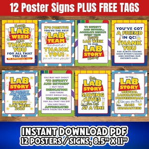 May include: A collection of 12 colorful poster signs with laboratory-themed messages, including "Happy Lab Week" and "Thank You." The posters are displayed on a wooden background and are 8.5" x 11" in size. The text is in a bold, easy-to-read font.