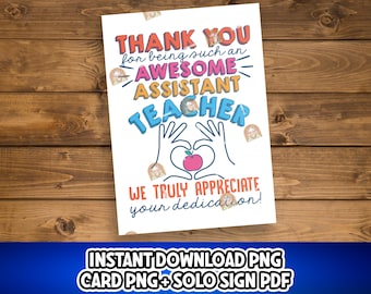 Regalo per assistente insegnante, regalo per assistente insegnante, biglietto di auguri stampabile per assistente insegnante, cartello di ringraziamento per assistente insegnante, biglietto di auguri per assistente insegnante da parte di uno studente