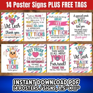 May include: A collection of 14 colorful Vet Tech themed posters with various messages of appreciation. The posters feature playful fonts, paw prints, and animal illustrations. The text includes phrases like "Thank You" and "Fur Real!"