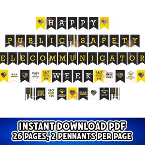 Op de afbeelding: Een printbare banner met zwarte en gele vlaggetjes waarop staat "Happy Public Safety Telecommunicators Week". De banner bevat verschillende zinnen zoals "Thank You", "24/7 365", "Help Hope" en "9-1-1".