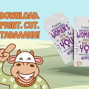 May include: Two printable gift tags with a purple and white design. The text on the tags reads "Happy International Women's Day! Shine On. You Amazing Women!"