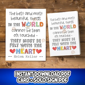 Op de afbeelding: Printbare kaart met een citaat van Helen Keller: "De mooiste dingen in de wereld zijn niet te zien of te raken - ze moeten met het hart gevoeld worden."