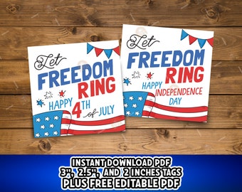 4th of July tag, 4th of July gift tags printable, Let the Freedom Ring, Independence Day Tag, Happy 4th of July cookie tags, Fourth Of July