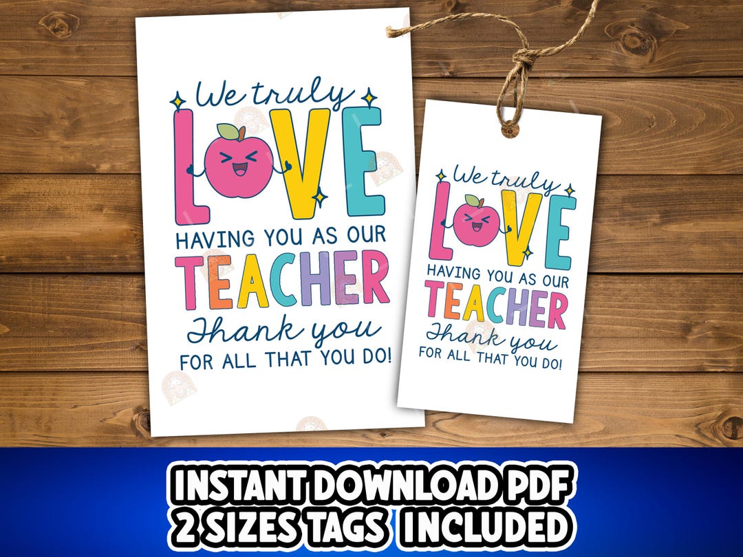Teacher Appreciation Tag, End of School Thank You Teacher Gift Tag ...