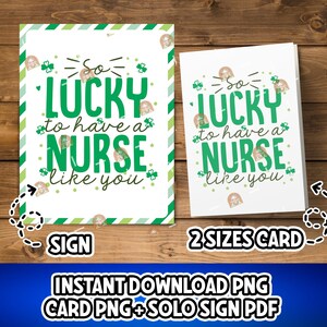 St. Patrick's Day verpleegkundige cadeau afdrukbaar, bedankt verpleegkundige St. Patrick's Day cadeau voor verpleegkundige waarderingskaart, zo gelukkig met een verpleegkundige zoals jij