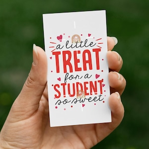 Étiquette-cadeau étudiant imprimable de la Saint-Valentin, étiquette de la Saint-Valentin pour la salle de classe, étiquette-cadeau de la Saint-Valentin pour étudiant, Une petite gâterie pour une gâterie étudiante So Sweet
