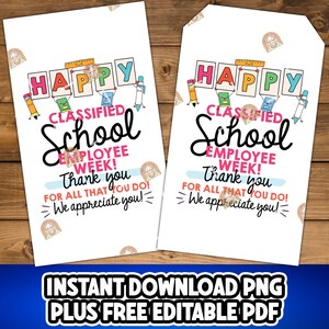 May include: Two white cards with the text "HAPPY SCHOOL EMPLOYEE WEEK!" in colorful letters. The cards also say "Thank you for all that you do! We appreciate you!" with school-themed illustrations.
