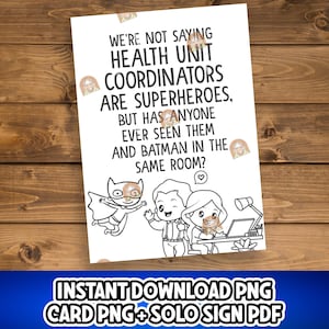 HUC Week Card, Health Unit Coordinator Week Card Printable, Funny HUC Week Gift, HUC Appreciation Week Sign, Huc Day Gift, Huc Thank you