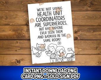 HUC Week Card, Health Unit Coordinator Week Card Printable, Funny HUC Week Gift, HUC Appreciation Week Sign, Huc Day Gift, Huc Thank you