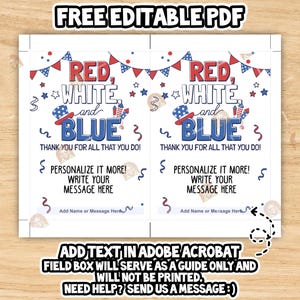 May include: A printable PDF card with a patriotic theme. The design features the words "Red, White, and Blue" in bold letters, along with decorative elements like stars, fireworks, and a patriotic hat. The card includes space to personalize a message.