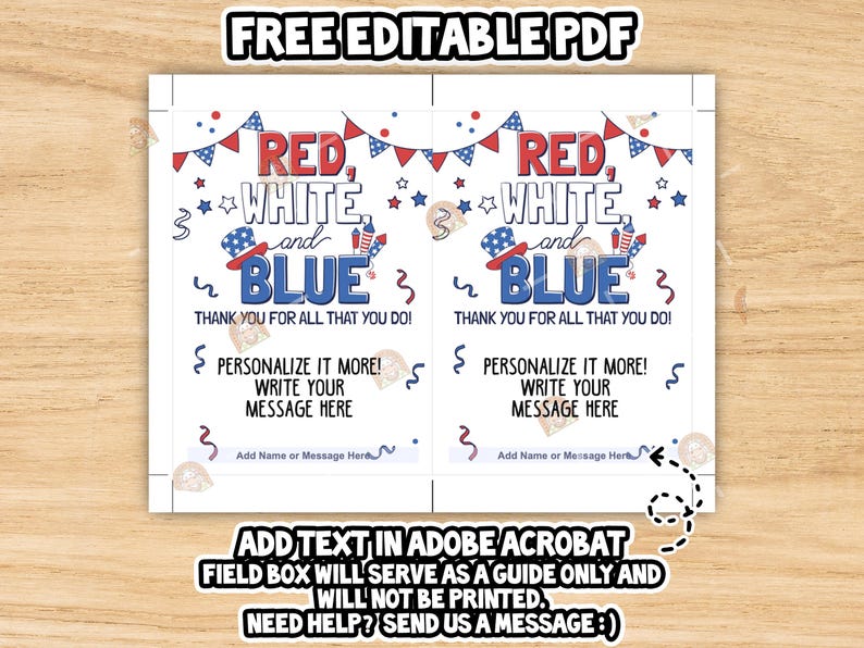 May include: A printable PDF card with a patriotic theme. The design features the words "Red, White, and Blue" in bold letters, along with decorative elements like stars, fireworks, and a patriotic hat. The card includes space to personalize a message.
