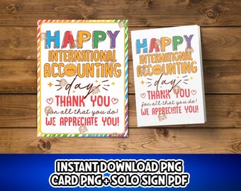 Puede incluir: Dos tarjetas de felicitación sobre una superficie de madera. Las tarjetas dicen "HAPPY INTERNATIONAL ACCOUNTING DAY" con texto e ilustraciones coloridas. También se incluye el texto "THANK YOU for all that you do! WE APPRECIATE YOU!".