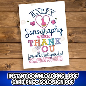 Peut inclure: Une carte blanche avec les mots "HAPPY Sonography Week! THANK YOU for all that you do! YOU ARE APPRECIATED MORE THAN YOU KNOW!" en plusieurs couleurs. La carte présente un cœur et une image d'échographie médicale. Le fond est une surface en bois.