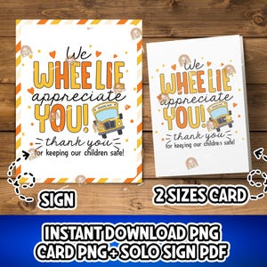 School Bus Driver Gift, Printable School Bus Driver Appreciation Day Card, We Wheelie Appreciate You Bus Driver Thank You, Bus Driver Sign