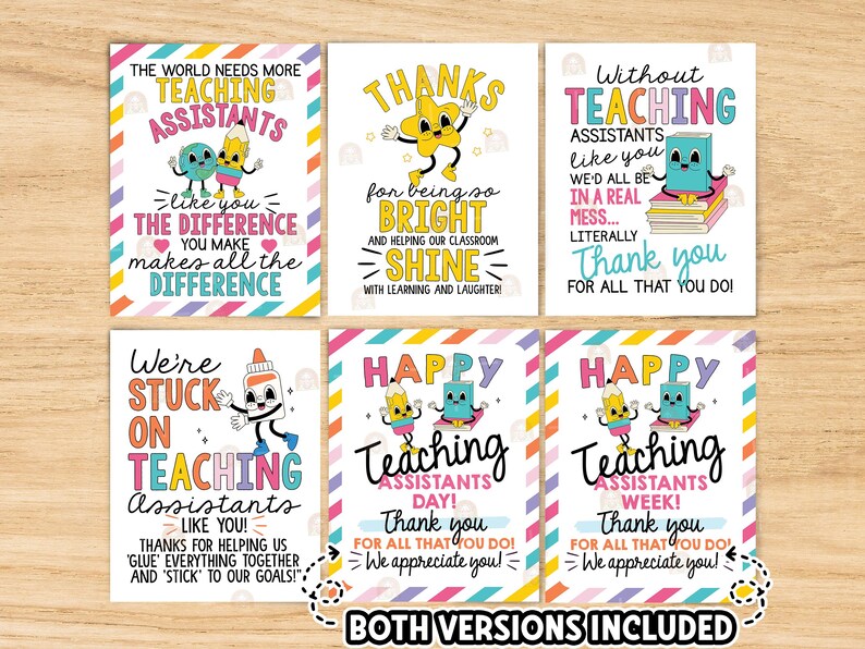 May include: A collection of six colorful cards with text and cartoon illustrations. The cards feature messages of appreciation for teaching assistants, with phrases like "Thank you" and "Happy Teaching Assistants Day!"