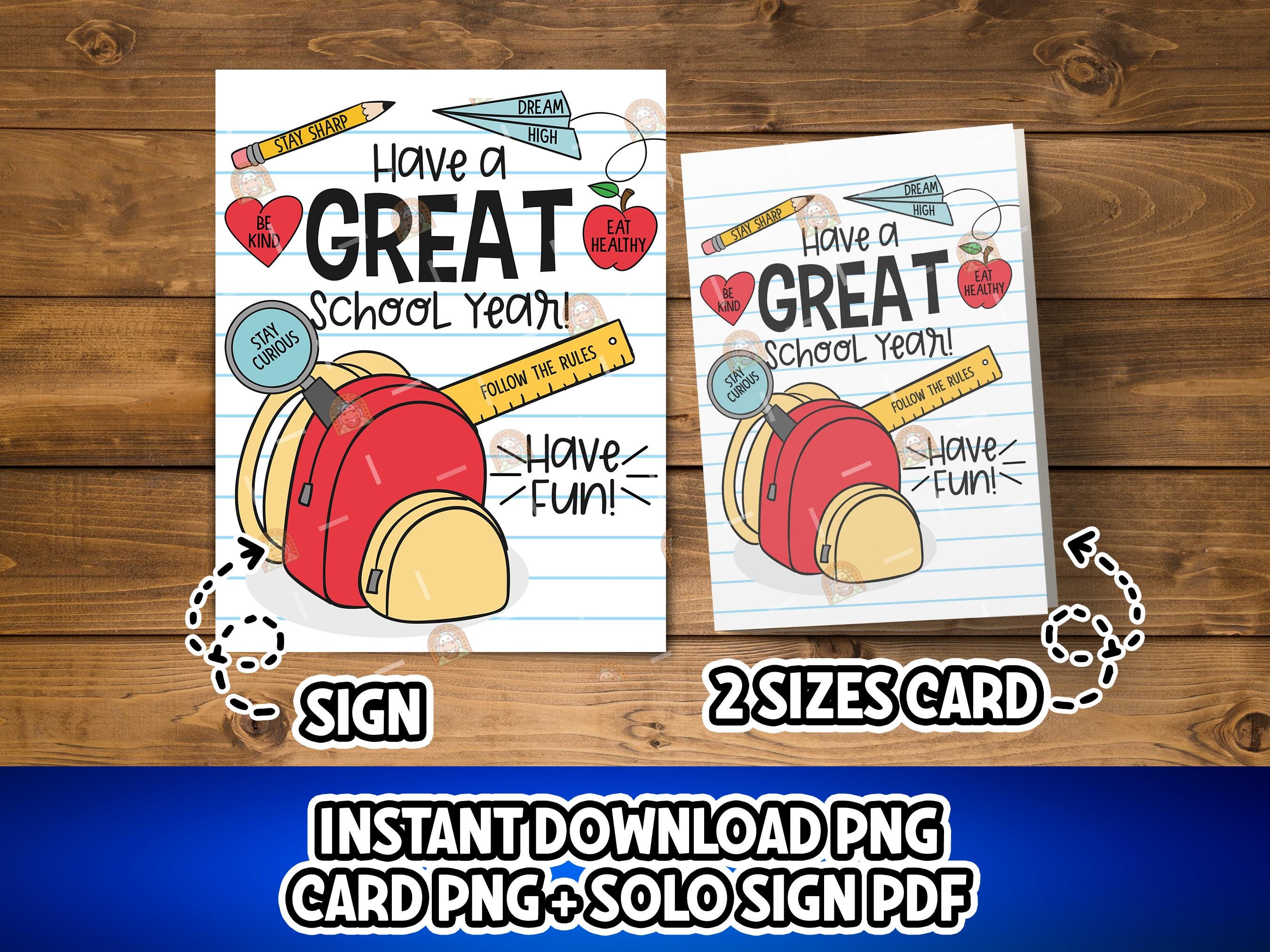 Have a Great School Year Card, Printable First Day of School Gift for ...