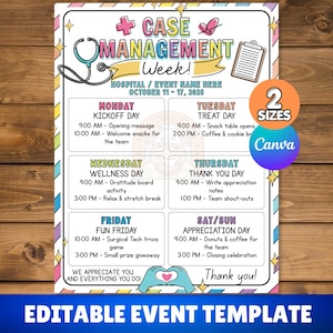 May include: A Case Management Week event schedule template featuring a stethoscope, clipboard, and heart-shaped hand icon. The text includes daily activities from Monday to Sunday, dates, and the phrase We appreciate you and everything you do.
