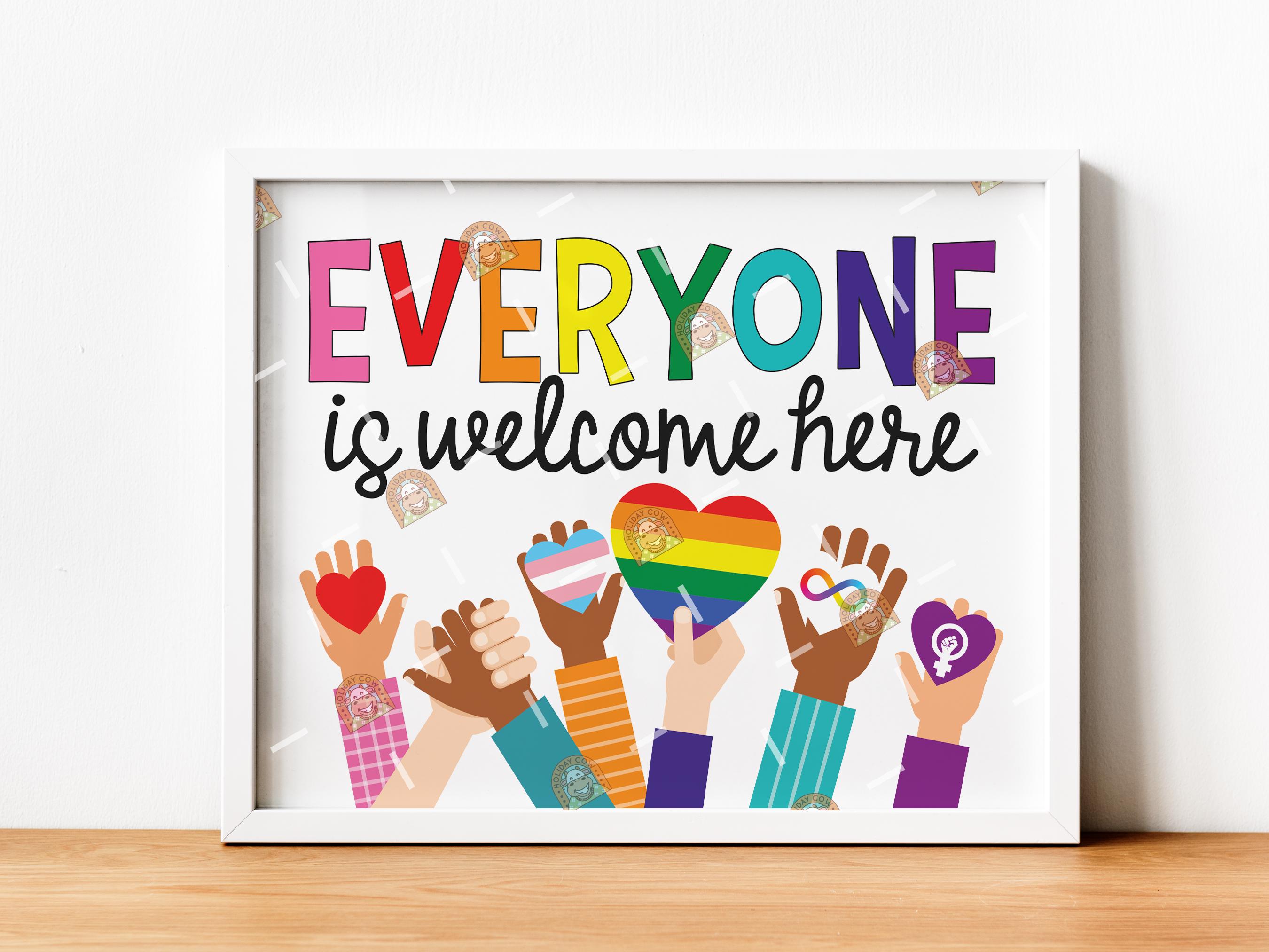 Everyone is Welcome Here Sign, Printable Inclusive Classroom Décor