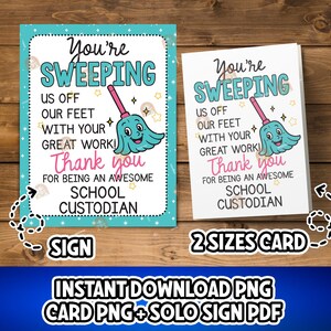 Funny School Custodian Gift, Printable School Custodian Day Gift for Custodian Day Card for Custodian Thank You Sign, Custodian Appreciation