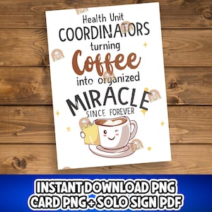 Health Unit Coordinator Week Card Printable, Coffee HUC Week Gift, HUC Week Card, HUC Appreciation Week Sign, Huc Day Gift, Huc Thank you