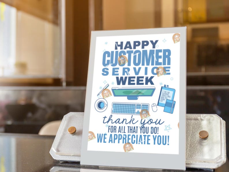 Customer Week Display Customer Service Week Sign Printable, Customer Representative ...