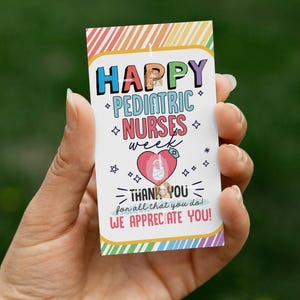 Pediatric Nurses Week Tag, Thank you Pediatric Nurse Gift tag, Pediatric Nurses Cookie Tag, Pediatric Nurse Appreciation, Pedi Nurse Tag
