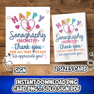 Puede incluir: Una tarjeta y un letrero blancos con el texto "HAPPY Sonography Month! Thank you for all that you do! We appreciate you!" en varios colores. La tarjeta y el letrero tienen un corazón y un gráfico de ultrasonido.