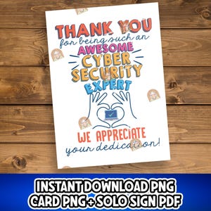 Cybersecurity Gift, Cyber Security Card Printable, Cybersecurity Analysts Thank you Cybersecurity Signs, IT Cybersecurity Appreciation Gift