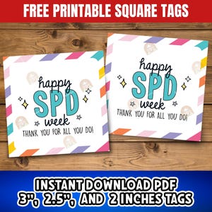 May include: Two square tags with the text "happy SPD week" in teal, surrounded by stars and decorative elements. The tags have a colorful border and the text "THANK YOU FOR ALL YOU DO!". The top banner reads "FREE PRINTABLE SQUARE TAGS".