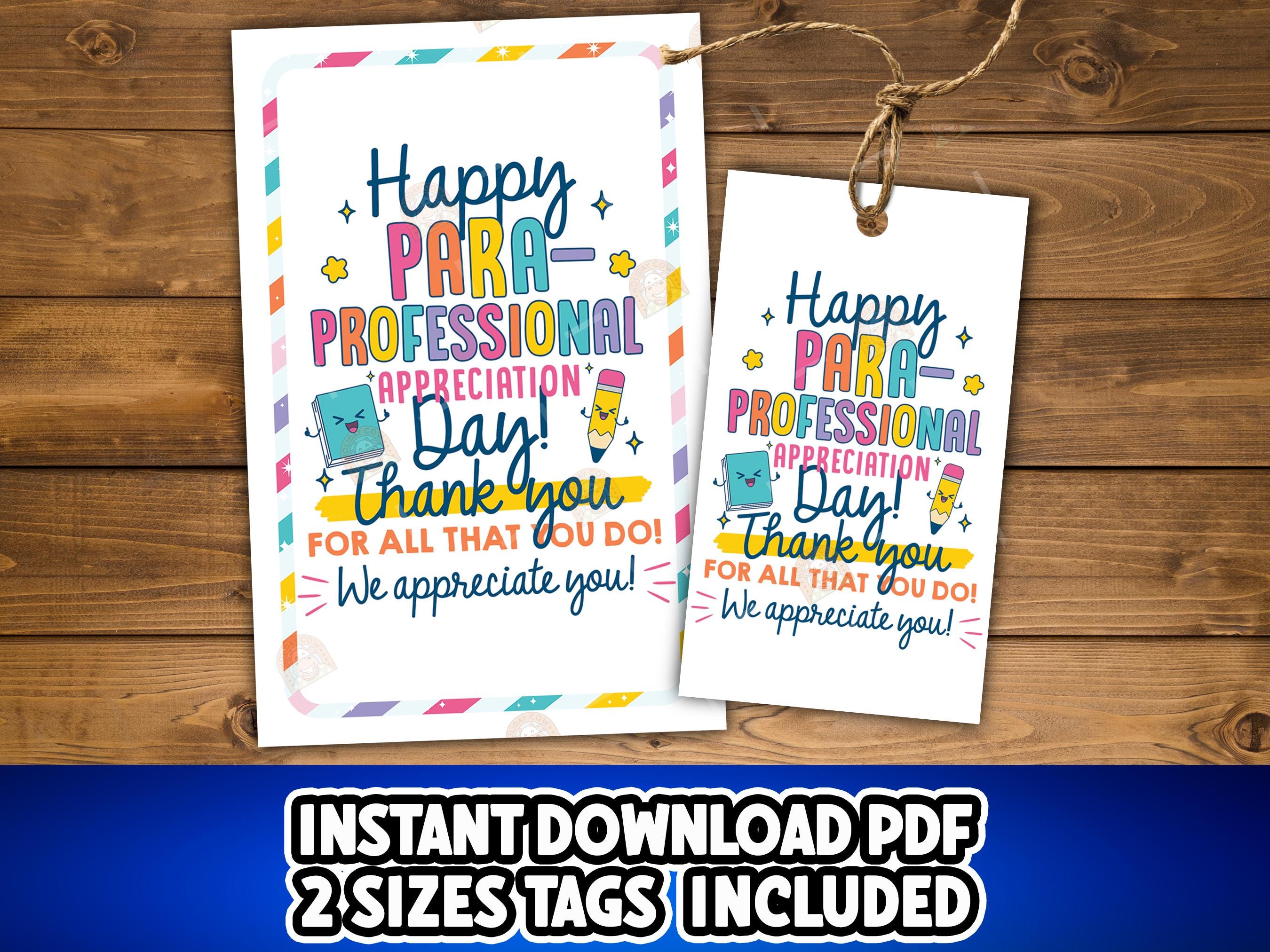 Paraprofessional Day Gift Tag, Printable Para Professional Day Tag ...