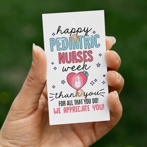 Pediatric Nurses Week Tag, Thank you Pediatric Nurse Gift tag, Pediatric Nurses Cookie Tag, Pediatric Nurse Appreciation, Pedi Nurse Tag
