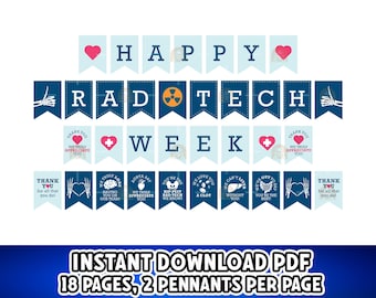 Könnte beinhalten: Ein Banner-Set für die Radiologietechnik-Woche mit blauen Wimpeln mit weißem Text und medizinischen Grafiken. Das obere Banner lautet "HAPPY RAD TECH WEEK". Zusätzliche Wimpel enthalten Sätze wie "Thank You" und "We Truly Appreciate You".